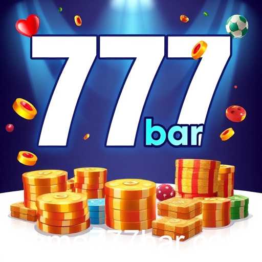 The Rise of 777bar: A New Era in Online Gaming